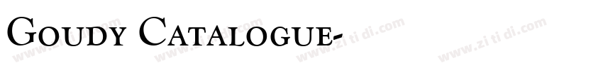 Goudy Catalogue字体转换